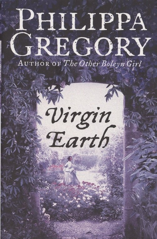 ΠΠ½ΠΈΠ³Π° Virgin Earth (Philippa Gregory) β 1
