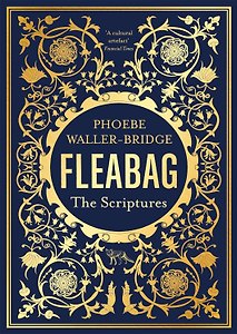 Fleabag. The Scriptures