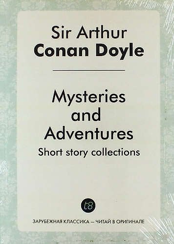 Книга Mysteries and Adventures (Артур Конан Дойл) — 1