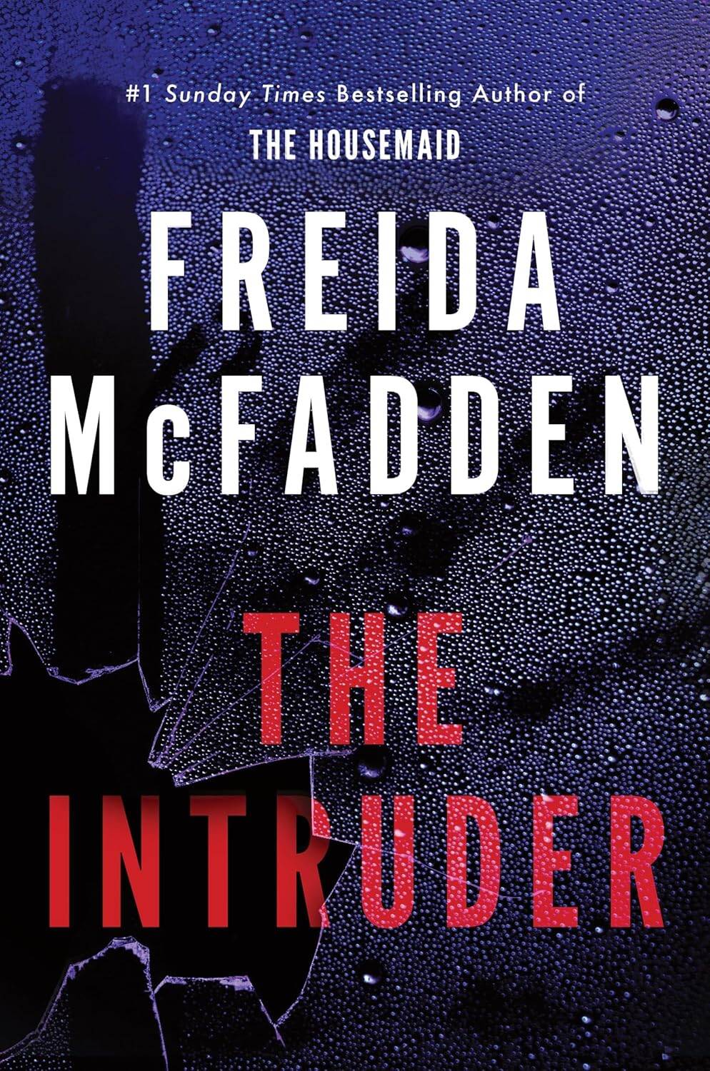 Обложка книги «The Intruder (Freida McFadden) Злоумышленник (Фрида МакФадден) /Книги на английском языке»