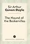 The Hound of the Baskervilles = Собака Баскервилей: роман на англ.яз. — 2529534 — 1