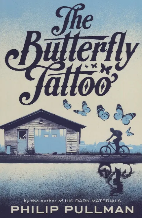 Книга The Butterfly Tattoo (Филип Пулман, Philip Pullman) — 1