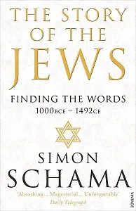 The Story of the Jews: Finding the Words