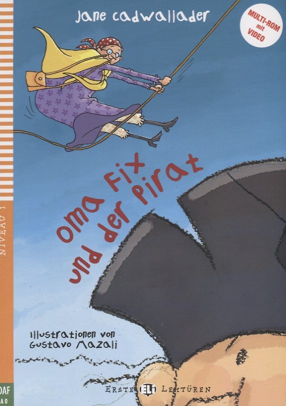 Книга Oma Fix und der Pirat. Niveau 1 (Учебник на немецком языке) (+CD) () — 1