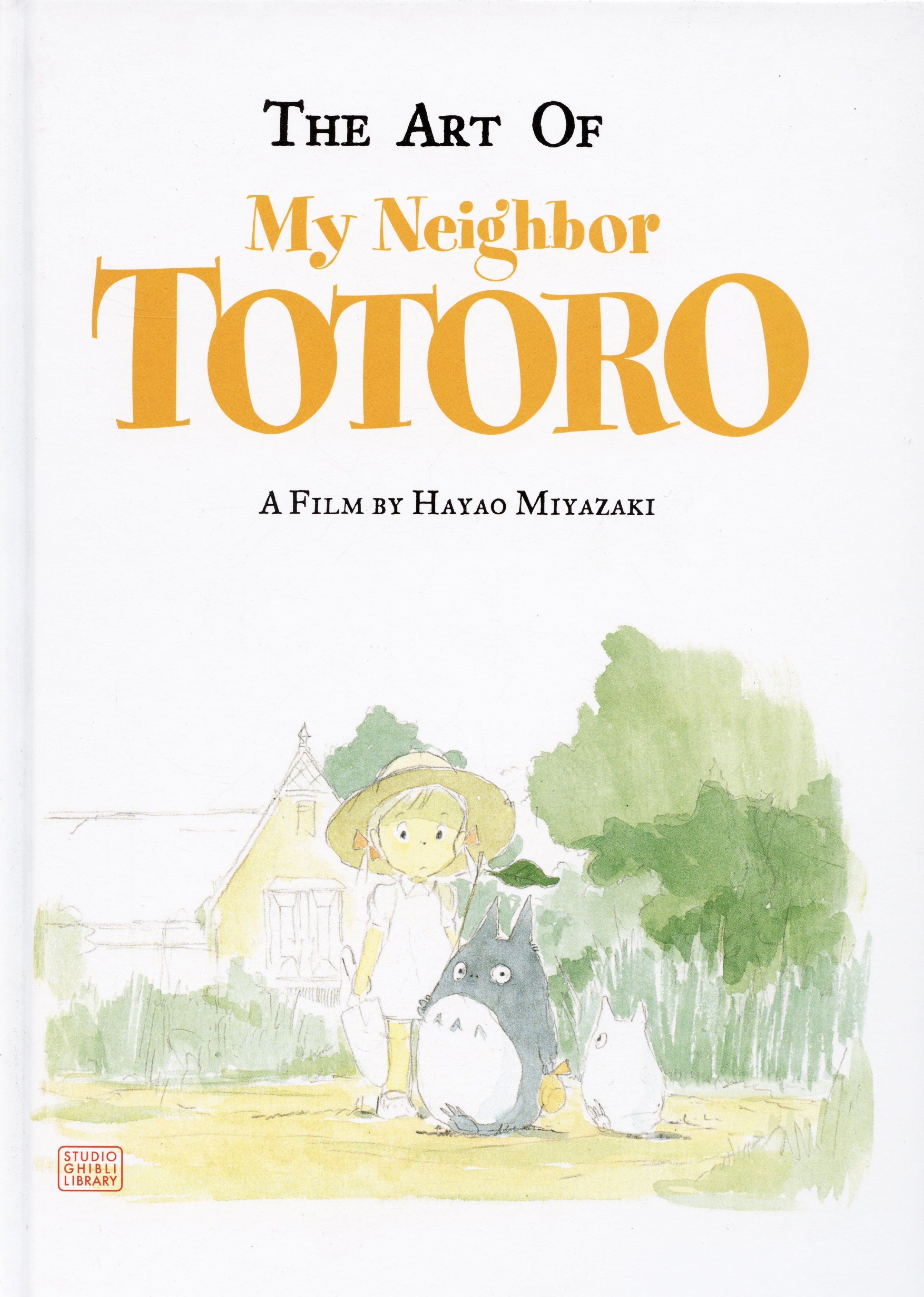 Hayao Miyazaki The Art of My Neighbor Totoro