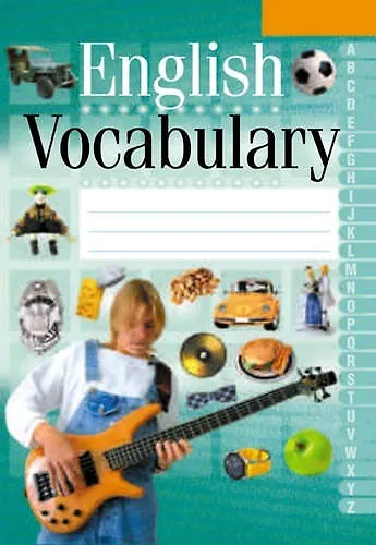 Книга English Vocabulary. Английский язык. Тетрадь-словарик (зеленый) 2016 () — 1
