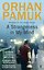 A Strangeness in My Mind (Orhan Pamuk) Мои странные мысли (Орхан Памук) /Книги на английском языке — 3175933 — 2