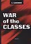 War of the Classes = Война классов: на англ.яз — 2663347 — 1