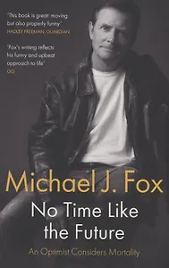 No Time Like the Future