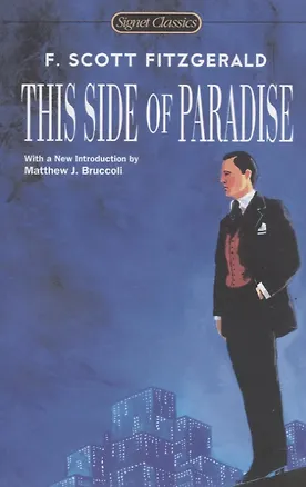 Книга This Side of Paradise (Francis Fitzgerald, Френсис Скотт Фицджеральд)