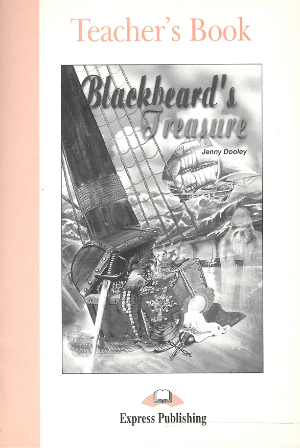 Книга Blackbeards Treasure. Teachers Book. Книга для учителя (Дженни Дули) — 1
