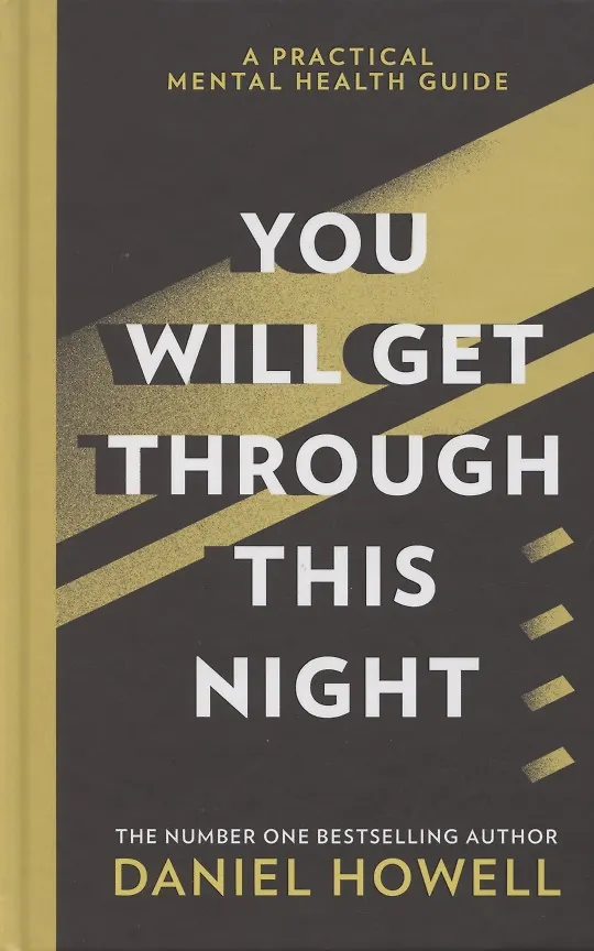 Книга You Will Get Through This Night (Daniel Howell) — 1