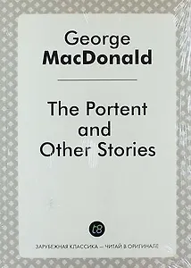 The Portent, and Other Stories