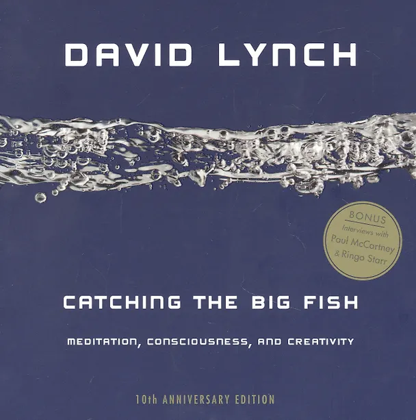 Книга Catching The Big Fish 10th anv (Дэвид Линч) — 1