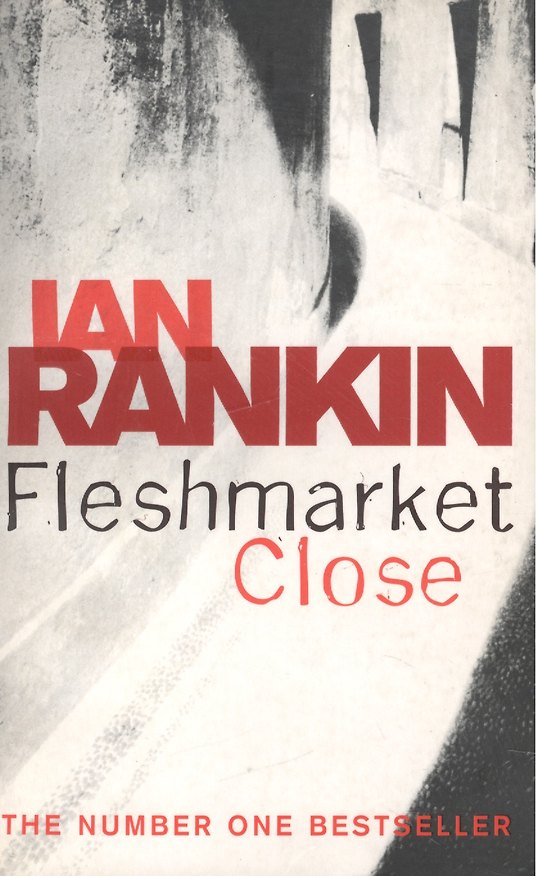 Книга Fleshmarket Close (Иэн Рэнкин) — 1