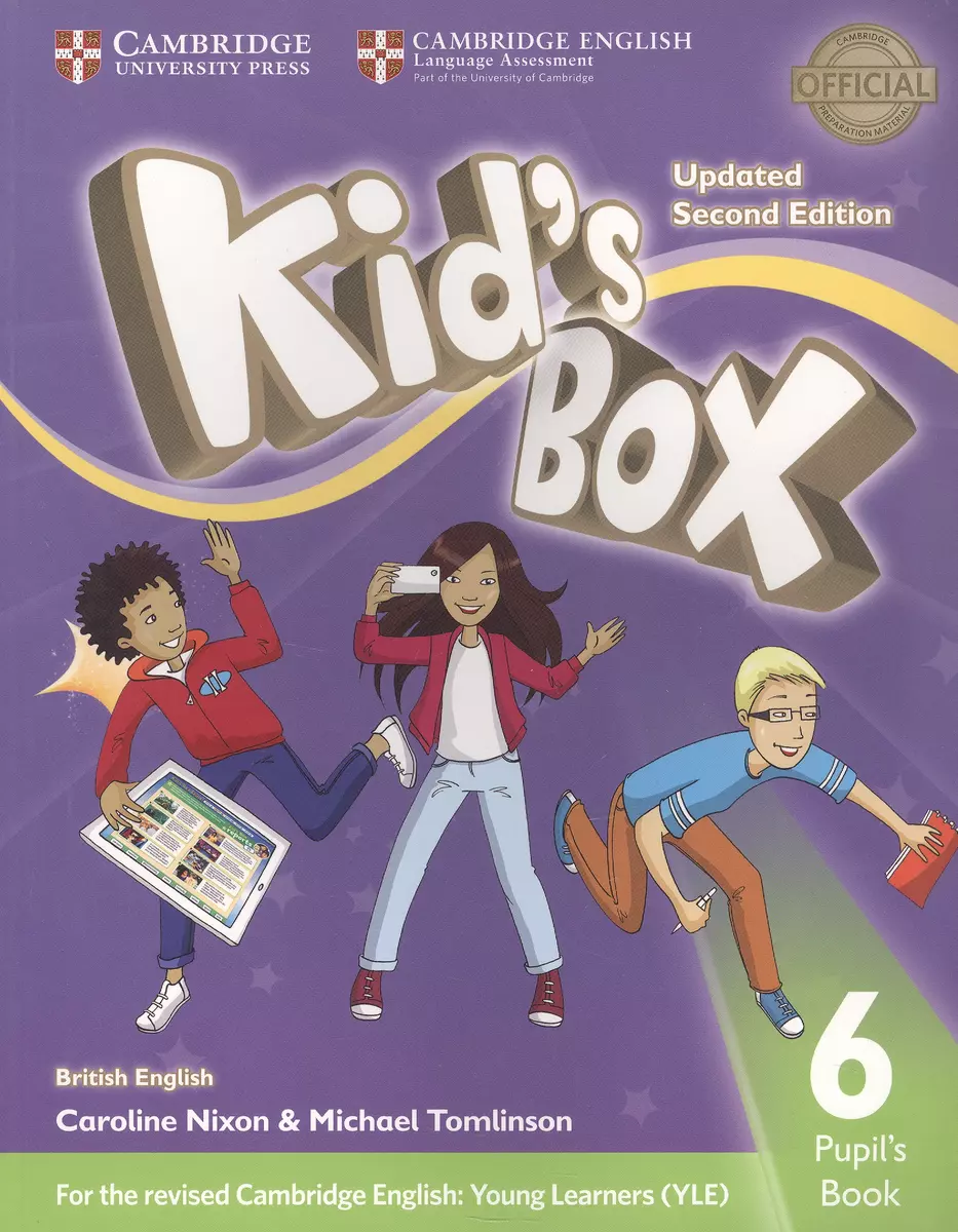 Kids Box. British English. Pupils Book 6. Updated Second Edition (Caroline  Nixon, Michael Tomlinson) - купить книгу с доставкой в интернет-магазине  «Читай-город». ISBN: 978-1-316-62771-6