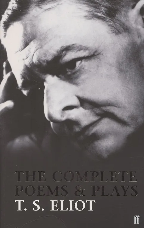 Книга The Complete Poems and Plays (T. S. Eliot) — 1
