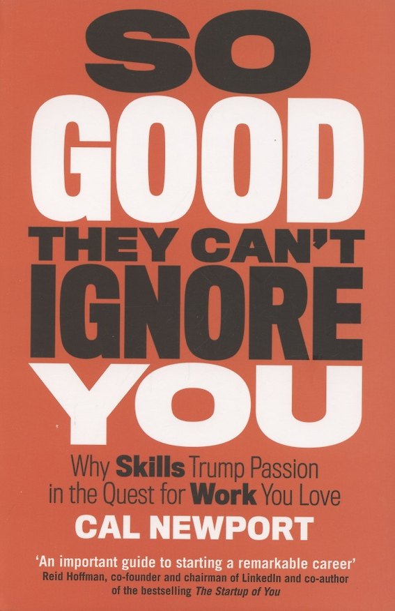ΠΠ½ΠΈΠ³Π° So Good They Can't Ignore You () β 1