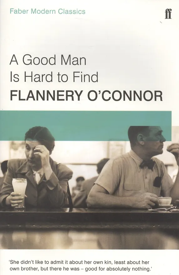 Книга A Good Man Is Hard to Find () — 1