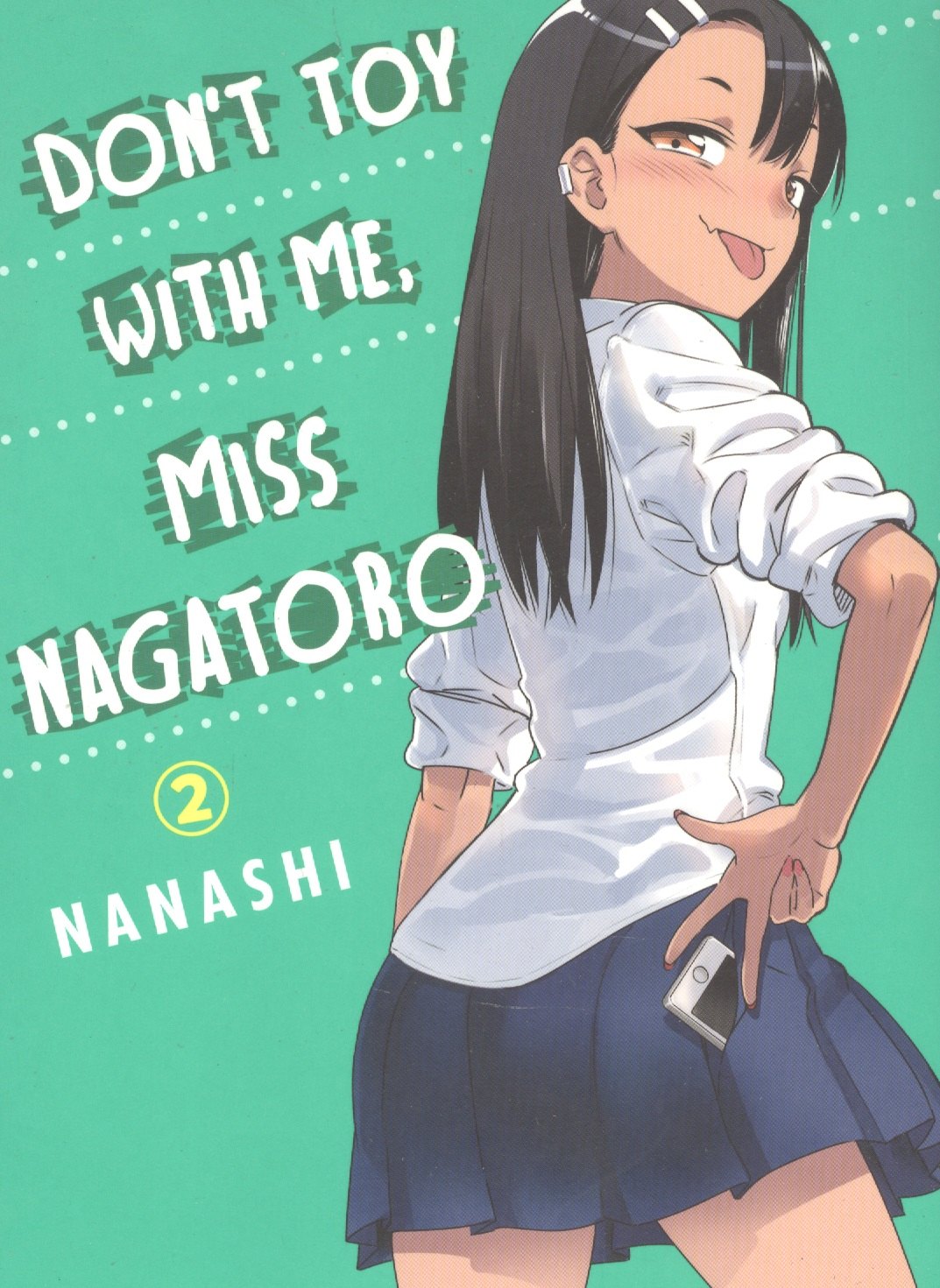 

Dont Toy With Me Miss Nagatoro. Volume 2
