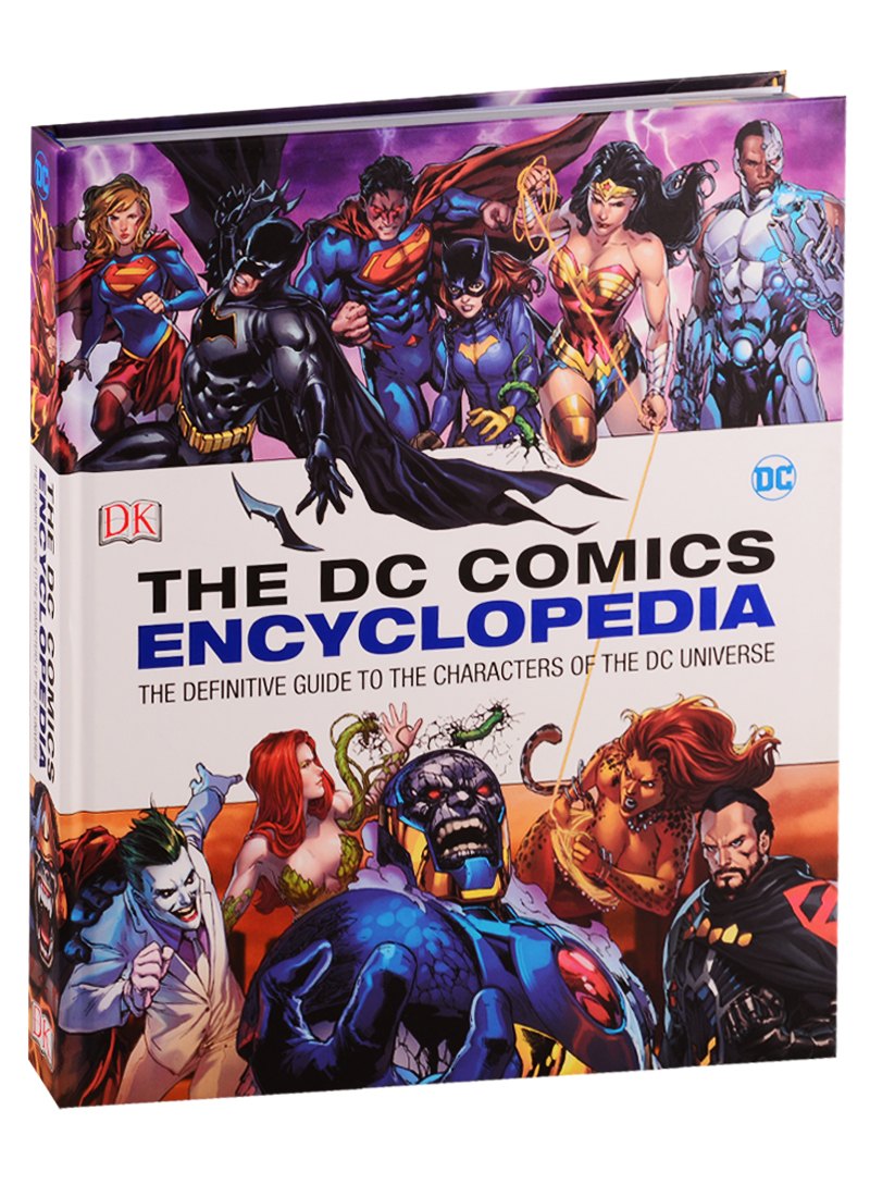 

The DC Comics Encyclopedia. The Definitive Guide to the Characters of the DC Universe
