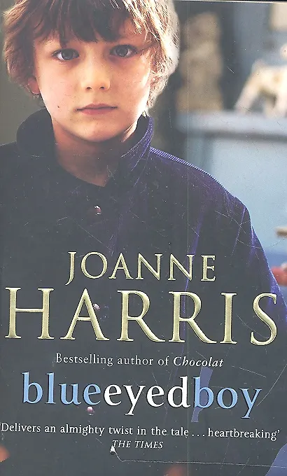 Книга Blueeyedboy / (мягк). Harris J. (ВБС Логистик) (Джоанн Харрис) — 1