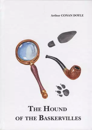 The Hound of the Baskervilles = Собака Баскервилей: на англ.яз — 2625343 — 1