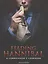 Feeding Hannibal. A Connoisseurs Cookbook — 2890772 — 1