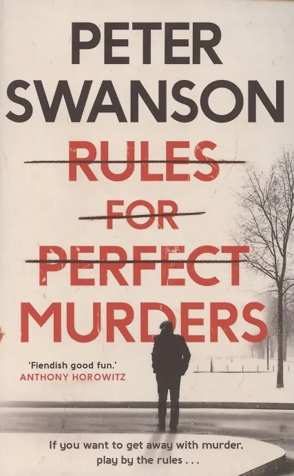 Книга Rules for Perfect Murders (Питер Свонсон) — 1