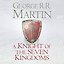 The knight of the Seven Kingdoms (George R.R.Martin) Рыцарь семи королевств (Дж.Р.Р.Мартин) /Книги на английском языке — 3176020 — 2