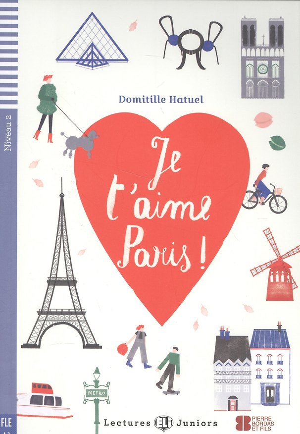 Книга Rdr+CD: [Juniors]:  JE TAIME, PARIS! () — 1