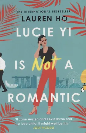 Книга Lucie Yi Is Not A Romantic (Lauren Ho)