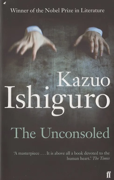 Книга The Unconsoled (Кадзуо Исигуро) — 1