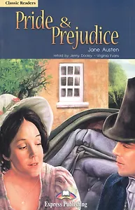 Pride & Prejudice. Pupils Book. Книга для чтения.