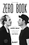 Zero book. Двое из Animal ДжаZ — от первых детских воспоминаний до создания Zero People — 3009721 — 1
