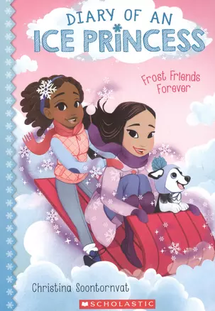 Frost Friends Forever (Diary of an Ice Princess #2) : Volume 2 — 2933863 — 1