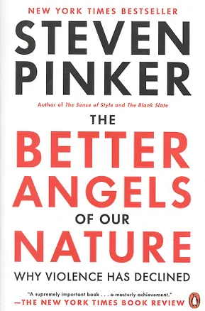 Книга The Better Angels of Our Nature (Стивен Пинкер)