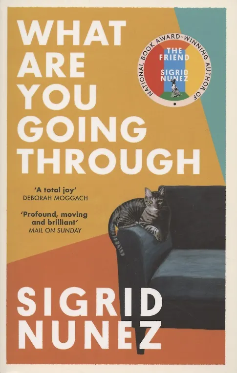 Книга What Are You Going Through (Sigrid Nunez) — 1