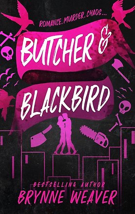 Книга Butcher and Blackbird (Бринн Уивер)