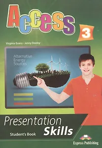 Access 3. Presentation Skills. Student's Book