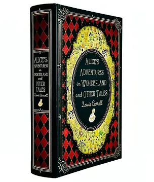 Книга Alice’s Adventures in Wonderland and Other Tales (Льюис Кэрролл)