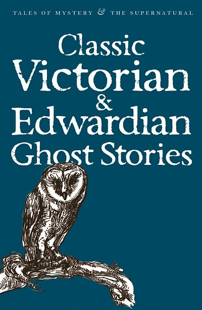 Книга Classic Victorian & Edwardian Ghost Stories (Рекс Коллингс) — 1