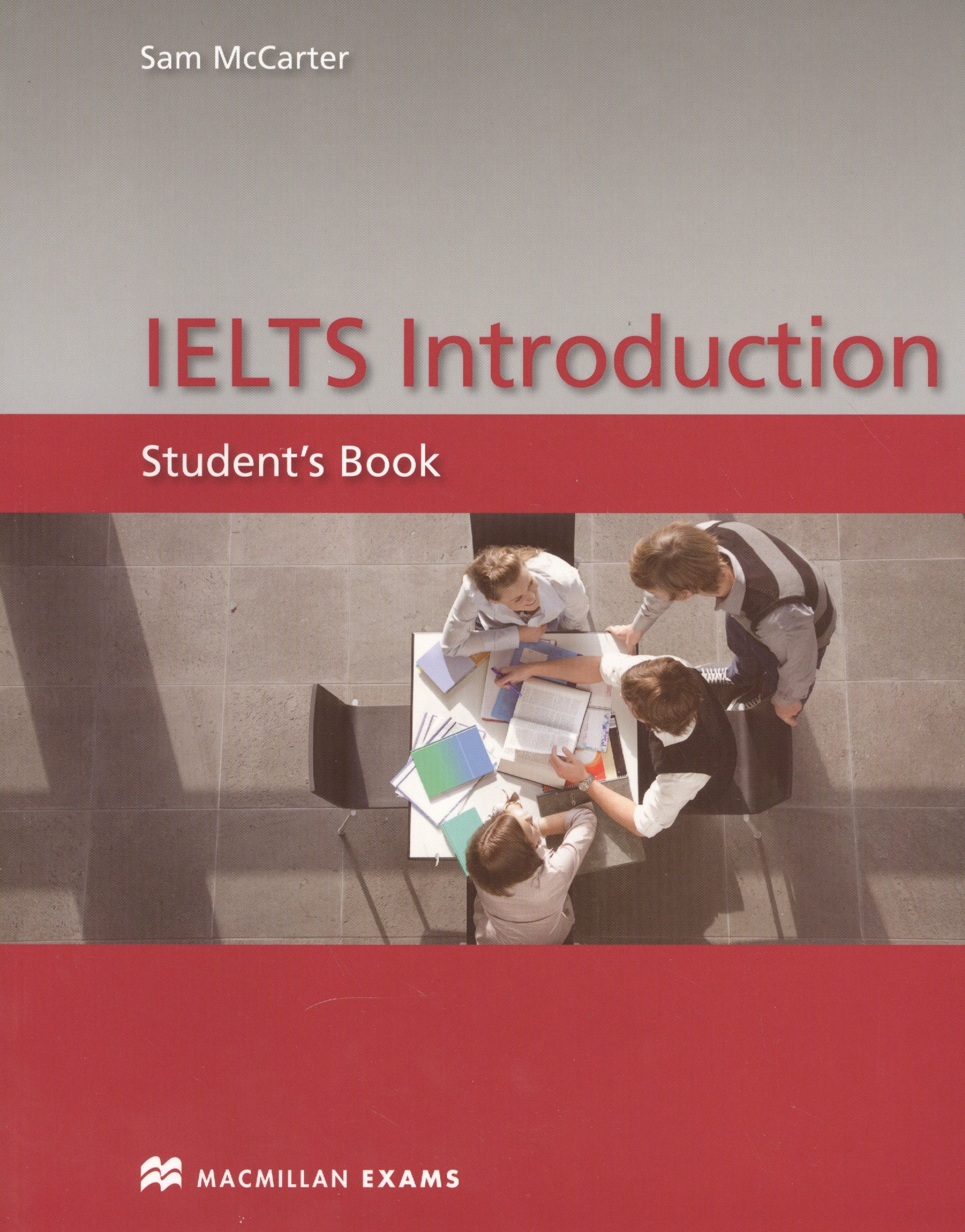 

IELTS Introduction. Student's Book