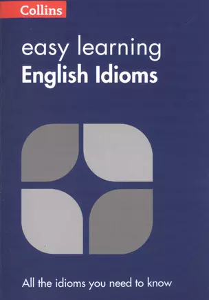 Easy Learning English Idioms — 2605486 — 1