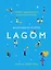 Lagom: Секрет шведского благополучия — 2617833 — 1