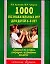 1000 познавательных игр для детей 6-8 лет: Сведения по истории, географии, астрономии, биологии — 2090206 — 1