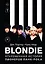 Blondie. Откровенная история пионеров панк-рока — 3126384 — 1