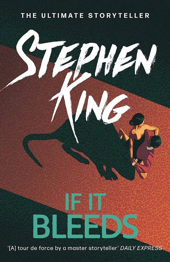 Книга If It Bleeds (Stephen King) Будет кровь (Стивен Кинг) /Книги на английском языке () — 1