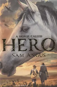 A Horse Called Hero
