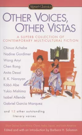 Other Voices, Other Vistas. Short Stories from Africa, China, India, Japan, and Latin America — 2873082 — 1